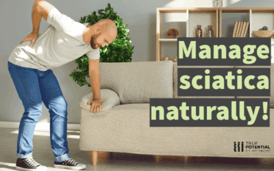 Manage sciatica naturally