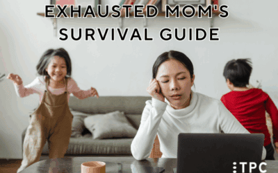 An Exhausted Mom’s Survival Guide