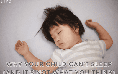 Why Your Child Can’t Sleep (And It’s Not What You Think)